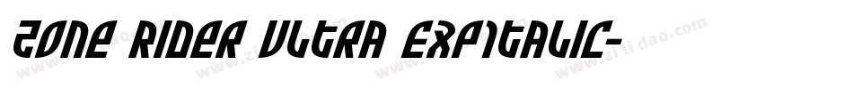 Zone Rider Ultra ExpItalic字体转换